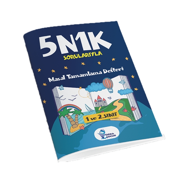 Orka Çocuk Yayınları 5N1K Sorularıyla Masal Tamamlama Defteri
