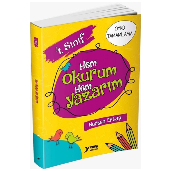 Yuva Yayınları 4. Sınıf Hem Okurum Hem Yazarım