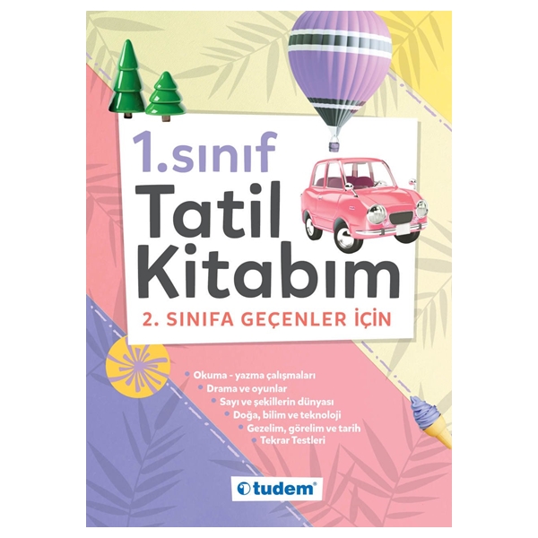 Tudem 1. Sınıf Tatil Kitabım (2. Sınıfa Geçenler İçin)