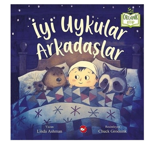 Beyaz Balina Yayınları - İyi Uykular Arkadaşlar