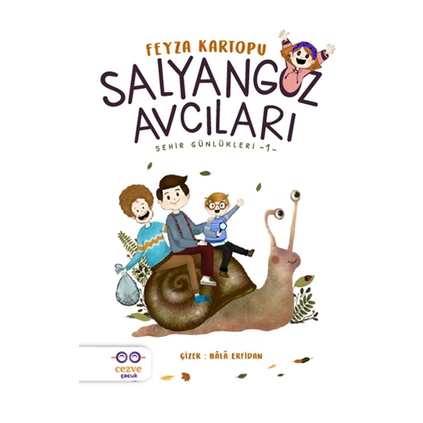 Cezve Çocuk - Salyangoz Avcıları - Şehir Günlükleri 1