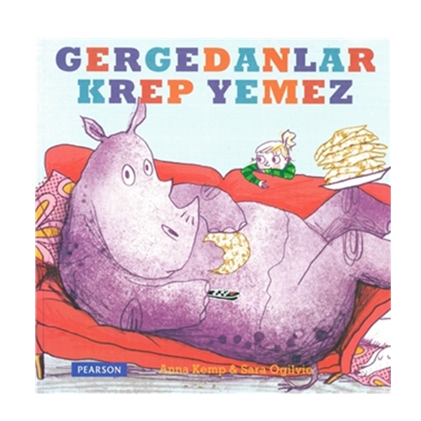 Gergedanlar Krep Yemez